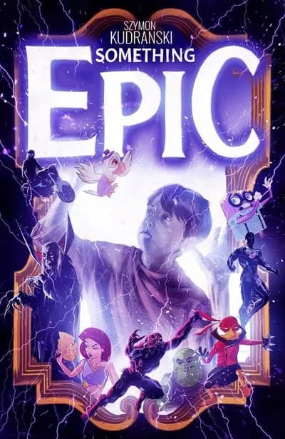 دانلود کمیک Something Epic #2 (2023)