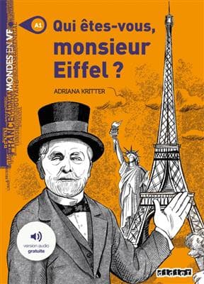 کتاب Qui êtes-vous Monsieur Eiffel ? – Niv. A1 – Livre + MP3s — تصویر ۲