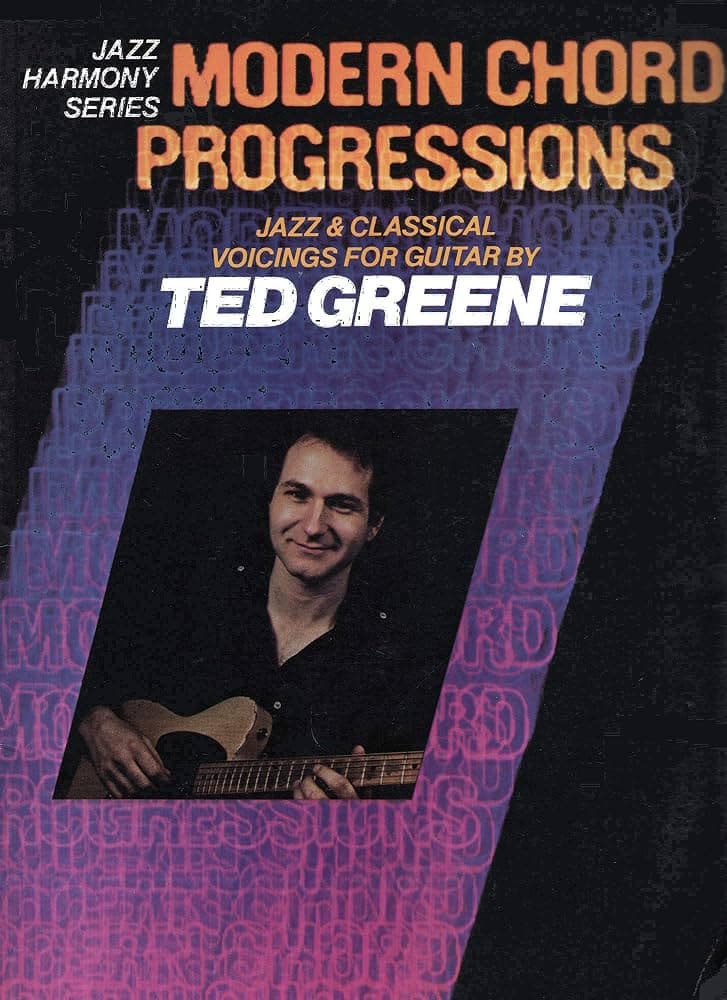 Ted Greene – Modern Chord Progressions