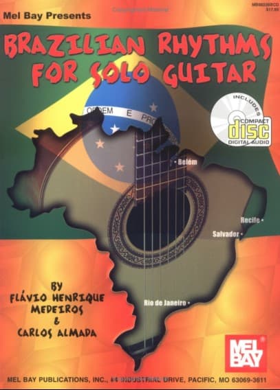 Flavio Henrique Medeiros – Brazilian Rhythms For Solo Guitar