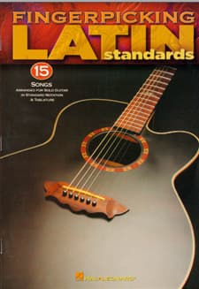 Fingerpicking Latin Standards – 15 Songs