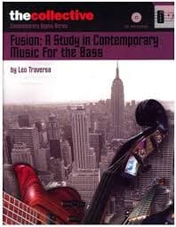 Leo Traversa – Fusion A Study In Contemporary Music For The Bass