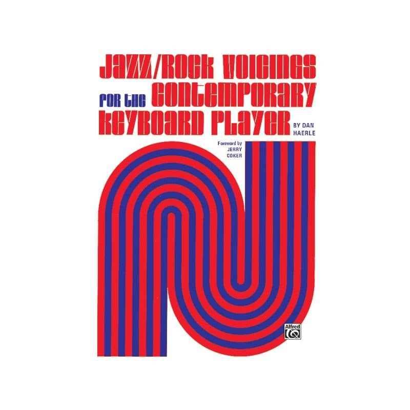 Dan Haerle – Jazz Rock Voicings for the Contemporary Keyboard Player