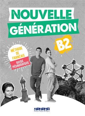 کتاب فرانسه Nouvelle Génération B2 – Guide pédagogique