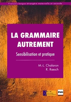 کتاب فرانسه La Grammaire autrement Sensibilisation et pratique