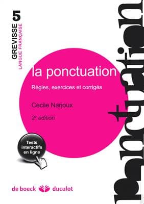 کتاب La ponctuation Règles, exercices et corrigés