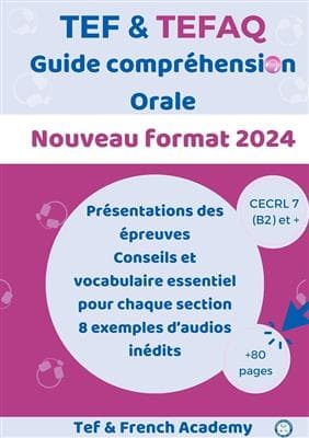 کتاب Guide compréhension orale TEF&TEFAQ nouveau format 2024 + MP3 — تصویر ۲