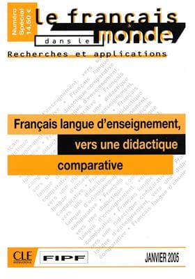 کتاب فرانسه Francais langue d’enseignement vers une didactiquecomparative numero special janvier 2005