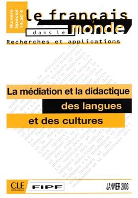 کتاب La mediation et la didactique des langues et des cultures le francais dans le monde