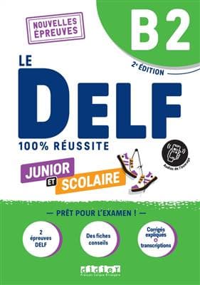 کتاب Le DELF B2 Junior et Scolaire 100% Réussite 2023 + MP3