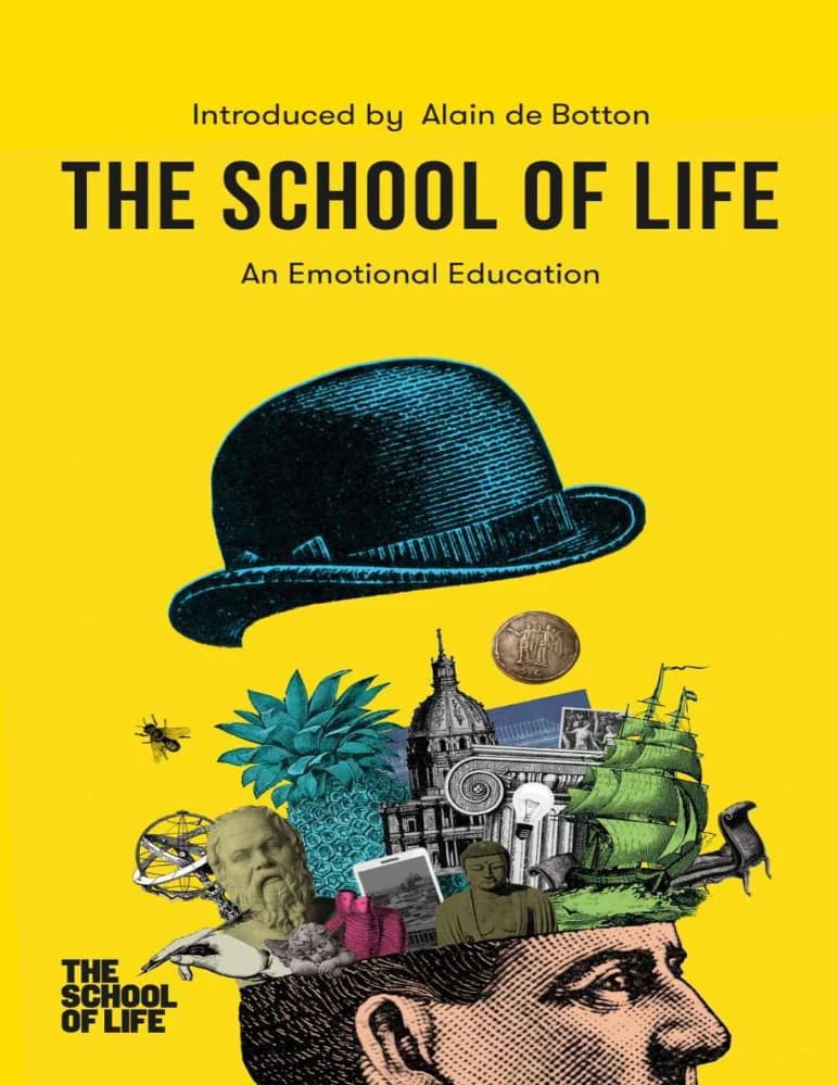 کتاب The School of Life (مدرسه زندگی) نسخه انگلیسی PDF | آلن دو باتن — تصویر ۲