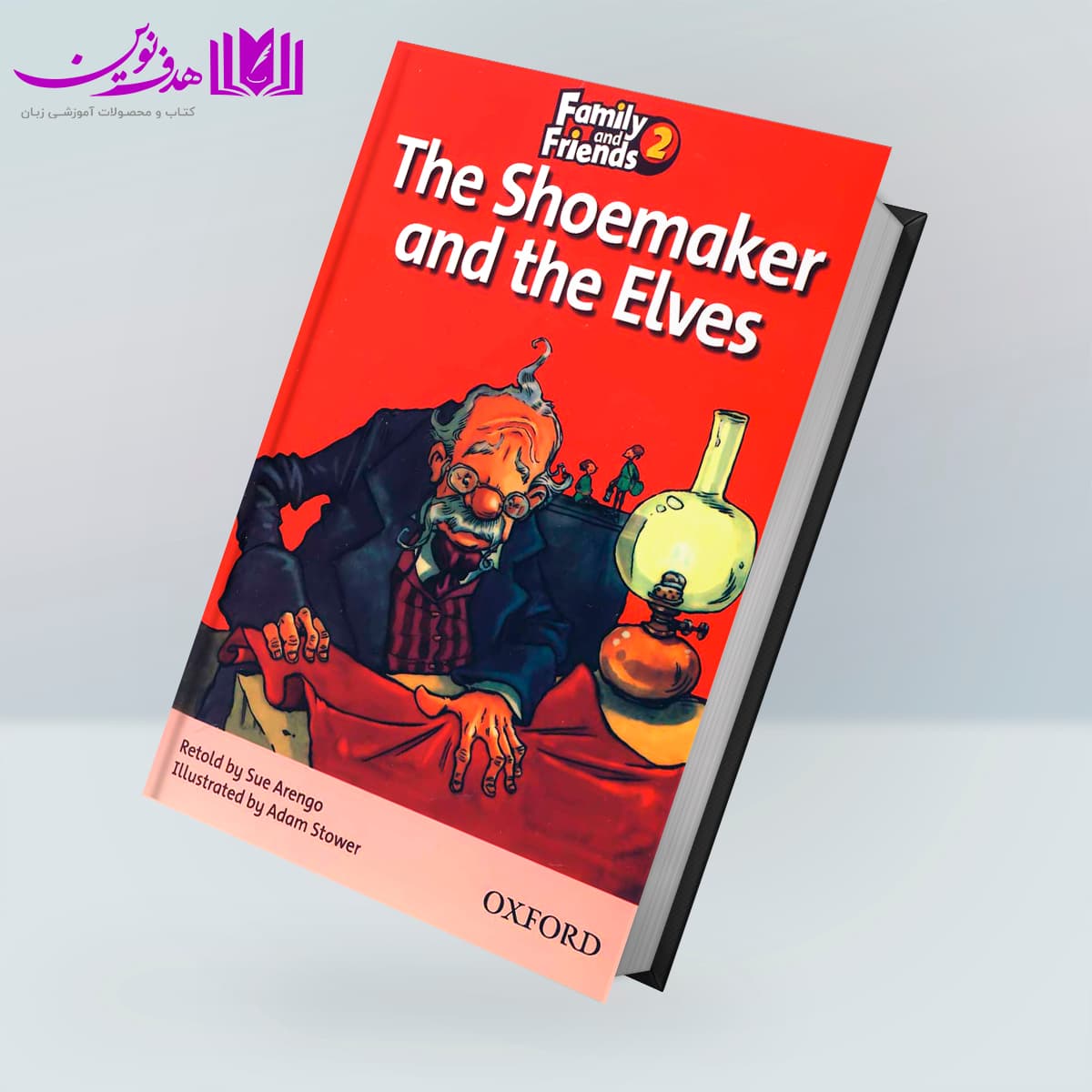 کتاب Family and Friends Readers 2: The Shoemaker and the Elves