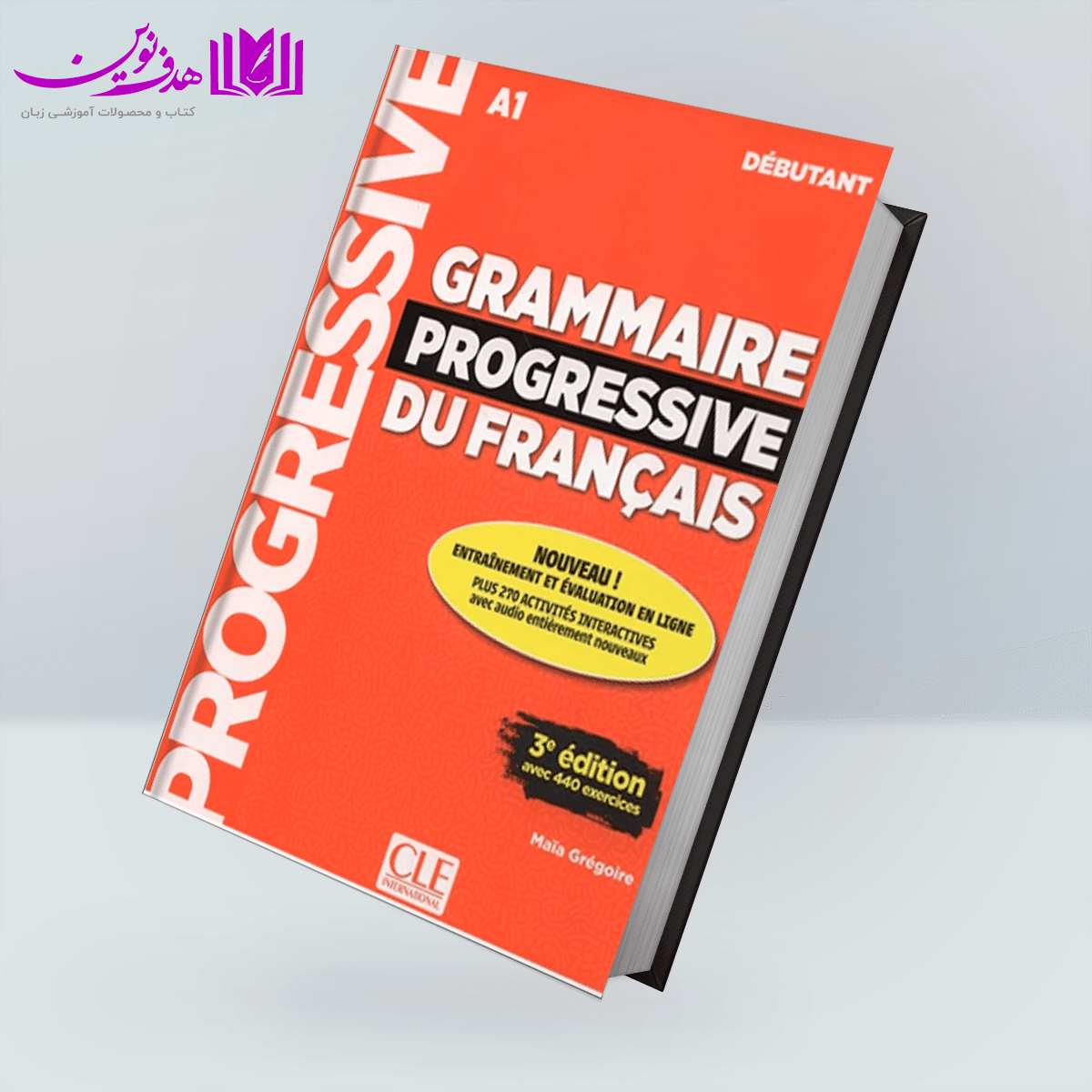 کتاب Grammaire Progressive Du Francais A1 Debutant 3rd