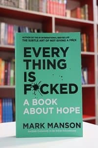 Everything is Fucked اثر Mark Manson