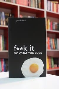 Fuck It Do What You Love اثر John C. Parkin