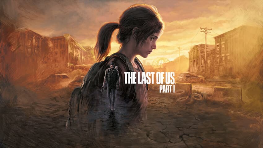 بازی The Last of Us Part I برای کامپیوتر