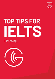 Top Tips for IELTS Listening 2025