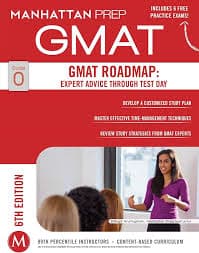 GMAT Roadmap Expert Advice Through Test Day