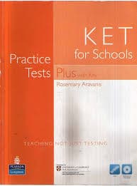 Practice Tests Plus KET for Schools