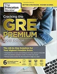 Cracking the GRE Premium Edition with 6 Practice Tests 2018