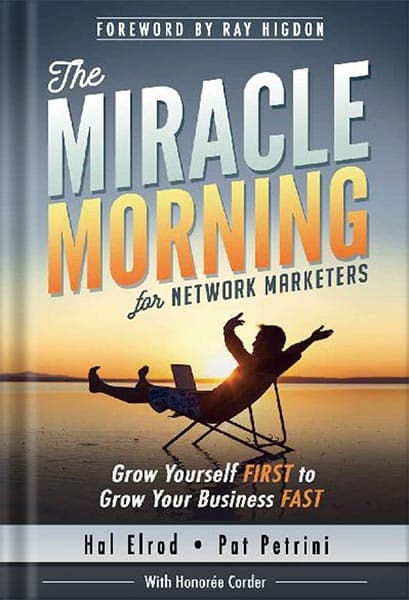 دانلود کتاب The Miracle Morning for Network Marketers 90-Day Action Planner (The Miracle Morning for Network Marketing) by Hal Elrod