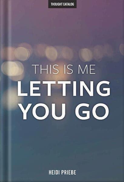 دانلود کتاب This Is Me Letting You Go by Heidi Priebe