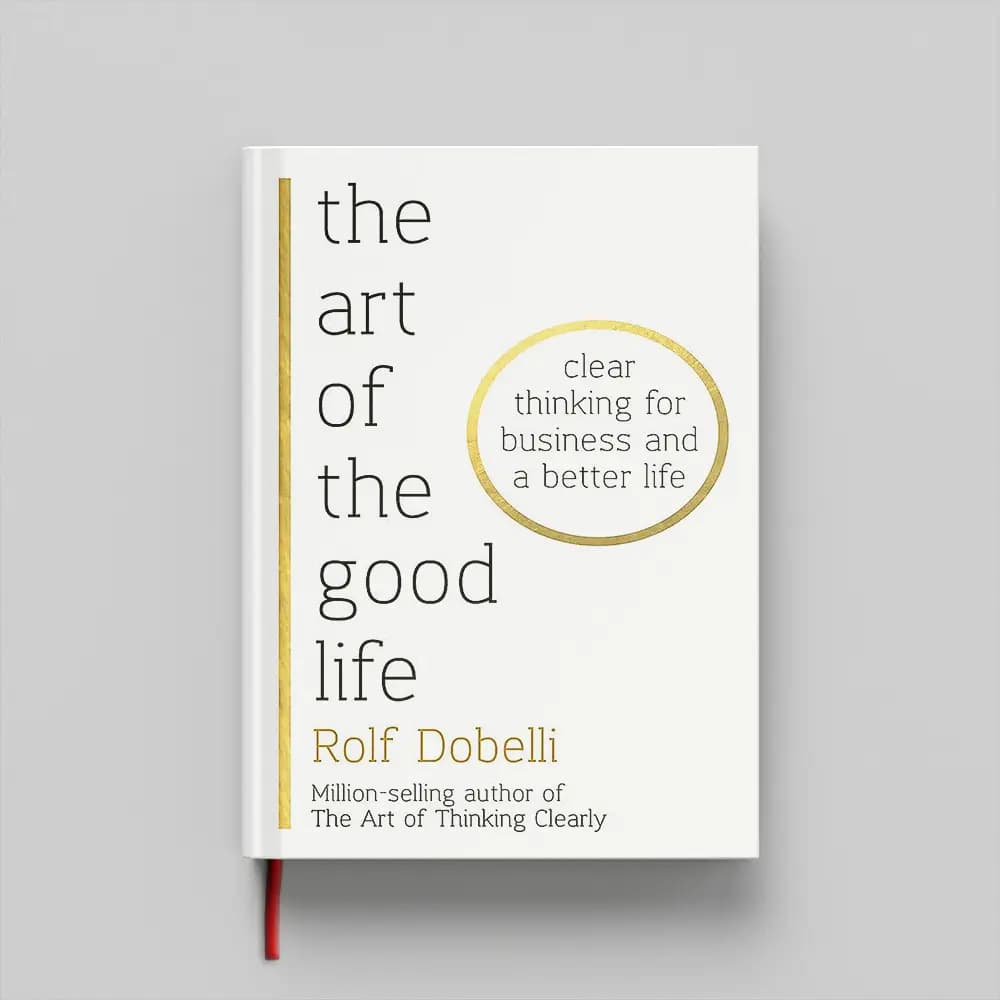 کتاب The Art of the Good Life جلد سخت (HARDCOVER) — تصویر ۲