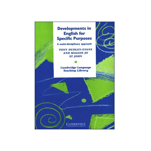 Developments in English for Specific Purposes