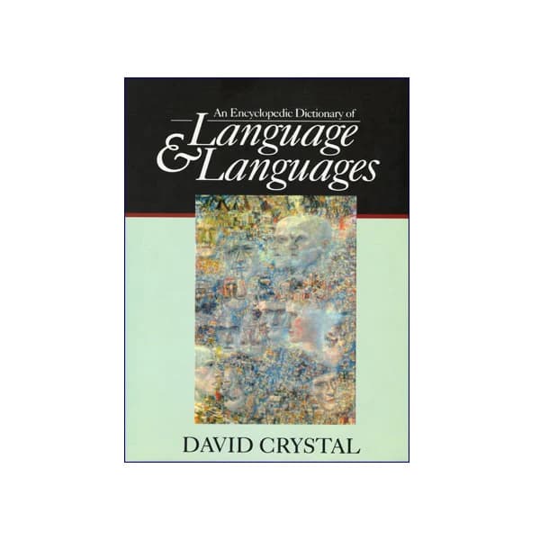 An encyclopedic dictionary of language and languages
