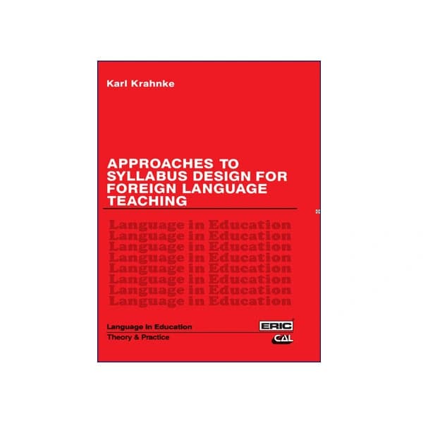 Approaches to Syllabus Design for Foreign Language Teaching