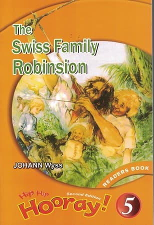 Hip Hip Hooray 5 Readers Book The Swiss Family Robinson — تصویر ۲