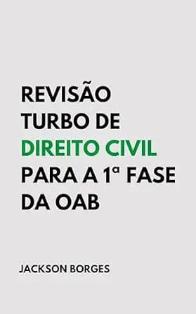 و دانلود نسخه کامل کتاب زبان اصلی Revisão Turbo de Direito Civil para 1ª Fase da OAB (Portuguese Edition) | دانلود کتاب خارجی — تصویر ۲
