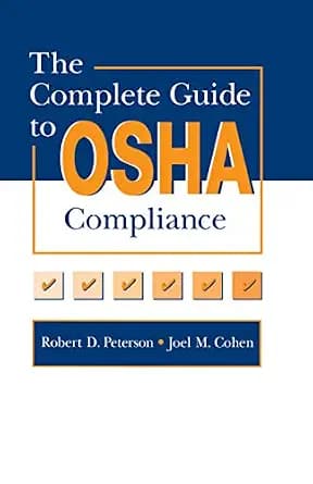 و دانلود نسخه کامل کتاب زبان اصلی The Complete Guide to OSHA Compliance | دانلود کتاب خارجی