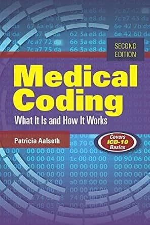 و دانلود نسخه کامل کتاب زبان اصلی Medical Coding: What It Is and How It Works | دانلود کتاب خارجی
