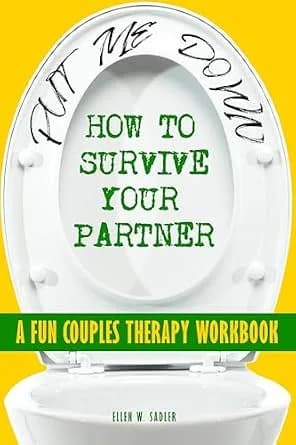 و دانلود نسخه کامل کتاب زبان اصلی How to Survive Your Partner, a FUN Couples Therapy Workbook: This Won’t Solve All Your Relationship Problems, But It’ll Give You Epic Stories to Tell