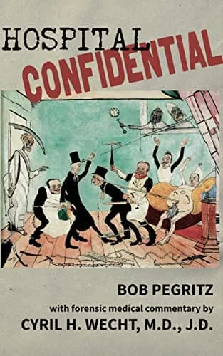 و دانلود نسخه کامل کتاب زبان اصلی Hospital Confidential Kindle Edition | دانلود کتاب خارجی