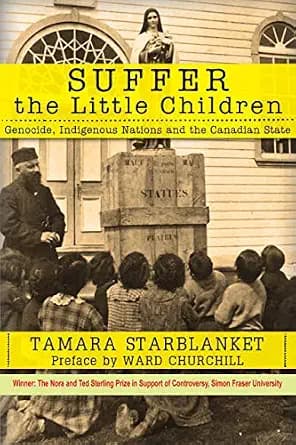و دانلود نسخه کامل کتاب زبان اصلی Suffer the Little Children: Genocide, Indigenous Nations and the Canadian State | دانلود کتاب خارجی