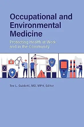 و دانلود نسخه کامل کتاب زبان اصلی Occupational and Environmental Medicine: Protecting Health at Work and in the Community PDF | دانلود کتاب خارجی