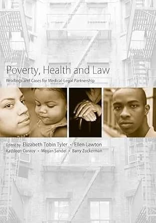 و دانلود نسخه کامل کتاب زبان اصلی Poverty, Health and Law: Readings and Cases for Medical-Legal Partnership PDF | دانلود کتاب خارجی