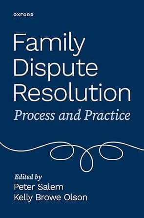 و دانلود نسخه کامل کتاب زبان اصلی Family Dispute Resolution: Process and Practice PDF | دانلود کتاب خارجی