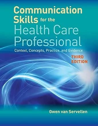 و دانلود نسخه کامل کتاب زبان اصلی Communication Skills for the Health Care Professional: Context, Concepts, Practice, and Evidence PDF | دانلود کتاب خارجی — تصویر ۲