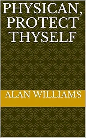 و دانلود نسخه کامل کتاب زبان اصلی Physican, Protect Thyself PDF | دانلود کتاب خارجی