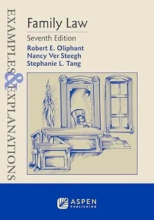 و دانلود نسخه کامل کتاب زبان اصلی Examples & Explanations for Family Law (Examples & Explanations Series) PDF | دانلود کتاب خارجی