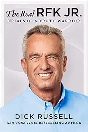 و دانلود نسخه کامل کتاب زبان اصلی The Real RFK Jr.: Trials of a Truth Warrior PDF | دانلود کتاب خارجی