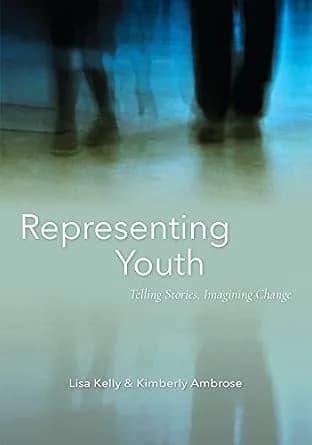 و دانلود نسخه کامل کتاب زبان اصلی Representing Youth: Telling Stories, Imagining Change PDF | دانلود کتاب خارجی