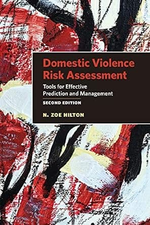 و دانلود نسخه کامل کتاب زبان اصلی Domestic Violence Risk Assessment: Tools for Effective Prediction and Management PDF | دانلود کتاب خارجی