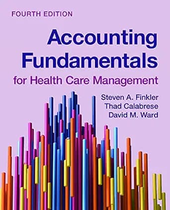 و دانلود نسخه کامل کتاب زبان اصلی Accounting Fundamentals for Health Care Management PDF | دانلود کتاب خارجی