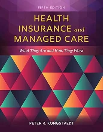 و دانلود نسخه کامل کتاب زبان اصلی Health Insurance and Managed Care: What They Are and How They Work PDF | دانلود کتاب خارجی — تصویر ۲
