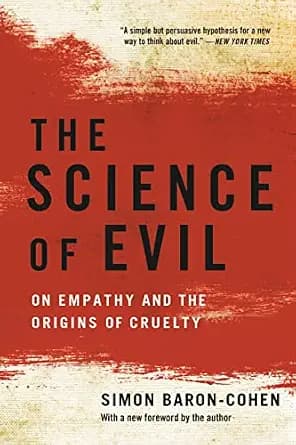 و دانلود نسخه کامل کتاب زبان اصلی The Science of Evil: On Empathy and the Origins of Cruelty PDF | دانلود کتاب خارجی — تصویر ۲