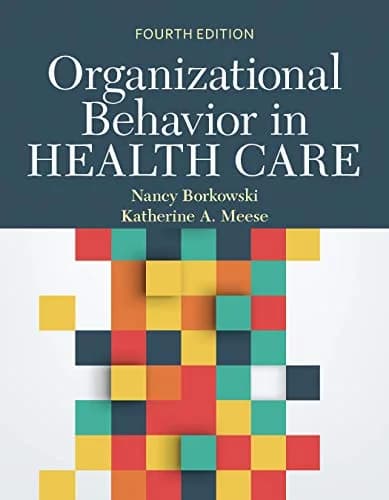 و دانلود نسخه کامل کتاب زبان اصلی Organizational Behavior in Health Care 4th Edition PDF | دانلود کتاب خارجی